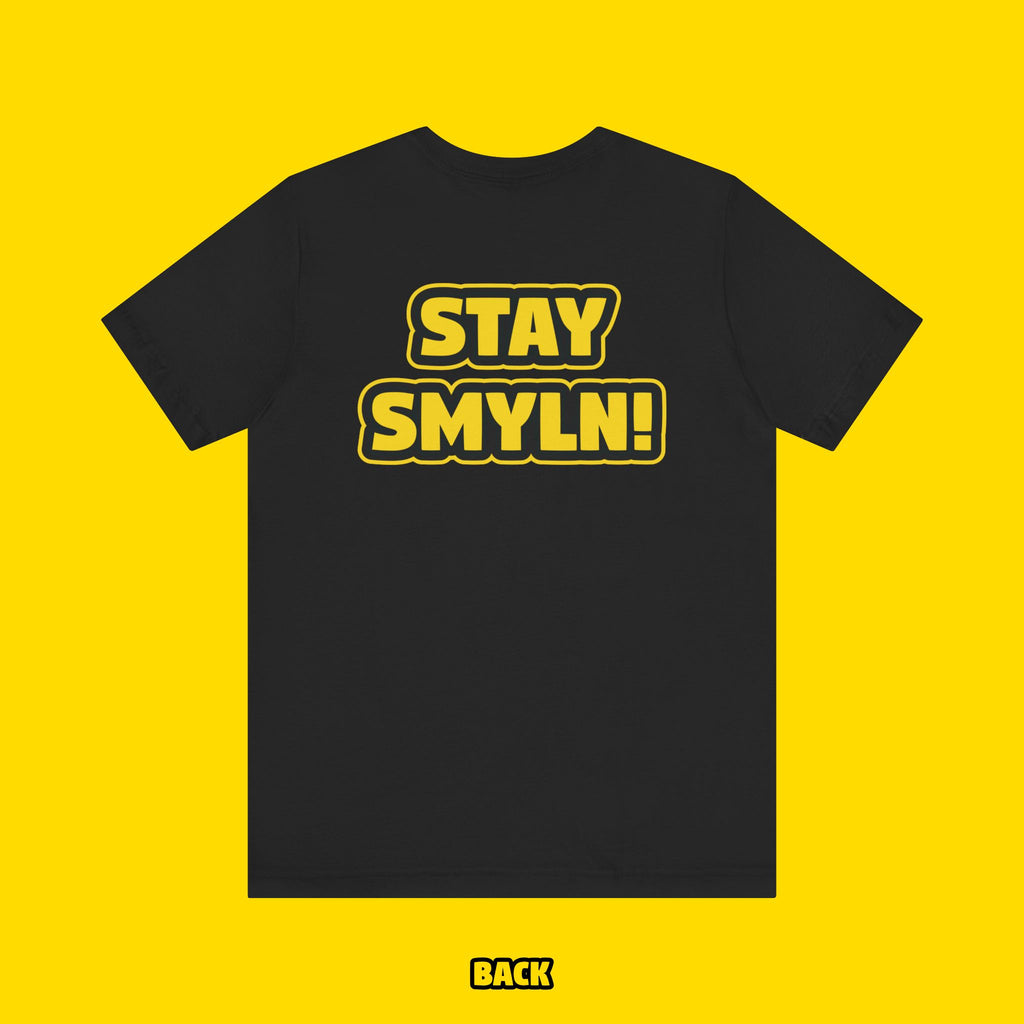 Stay SMYLN Tee