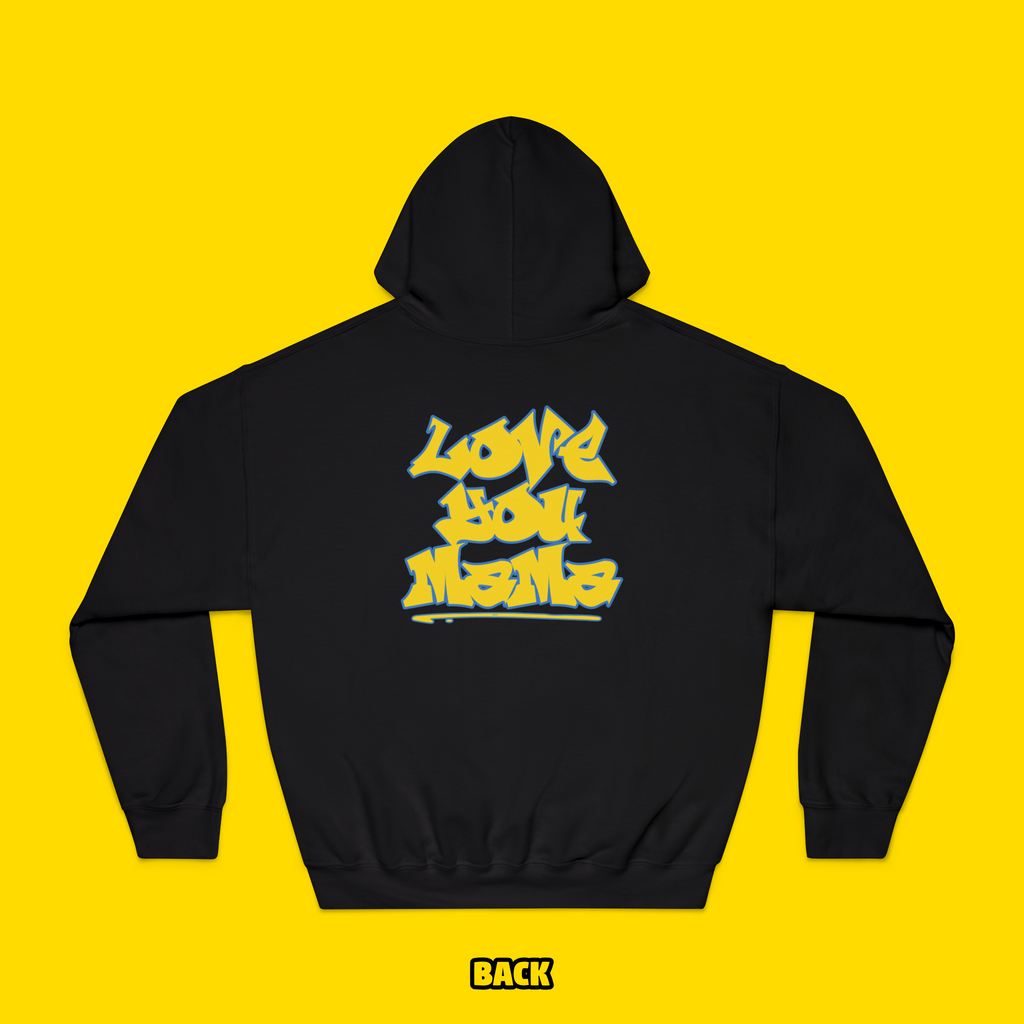 Love You Mama Hoodie (Toddler-Kid-Adult)